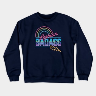 Lesbian Badass Crewneck Sweatshirt